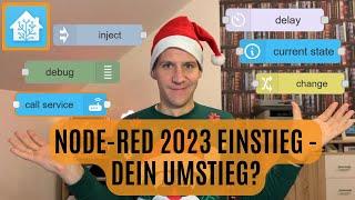 Node-RED 2023 Einführung mit Home Assistant