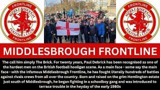 Middlesbrough FC "The Frontline" Their True History