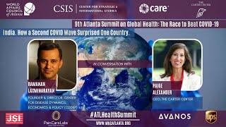 2021 Global Health Summit Day One Opening Keynote: India. How a 2nd COVID Wave Surprised One Country