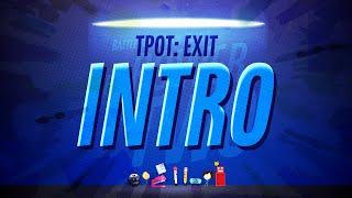 BFDI: TPOT - EXIT Intro