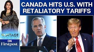 Trump Tariffs: Canada Announces $20 Billion Retaliatory Tariffs on US | Vantage with Palki Sharma