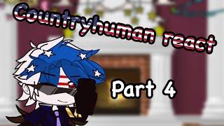 Countryhumans react to America * part 4/4 * Warnings in video * Itz_Ashh-0