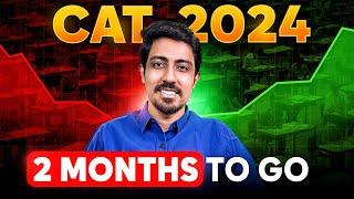 2 months for CAT 2024: Avoid these mistakes in the last 2 months