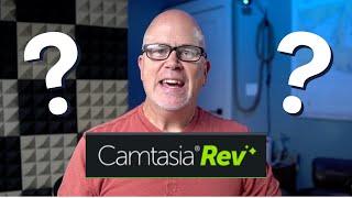 Camtasia Rev - Not Helpful?