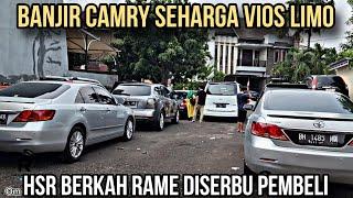 Banjir Mobil Camry Murah Seharga Vios Limo, HSR Berkah Mobilindo Rame Diserbu Pembeli