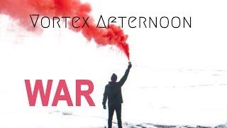 Vortex Afternoon -  WAR (Instrumental) - Official Album Art Video