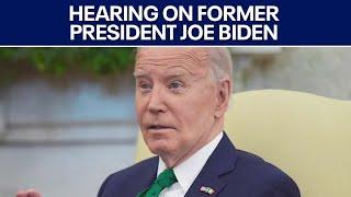 Republicans hold public hearing on Biden's alleged cognitive decline | FOX 7 Austin