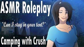 |ASMR| Sharing a tent with your Crush |Whispering| |Camping| |Quirky Girl| |Cricket Sounds|