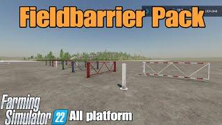 Fieldbarrier Pack   / FS22 mod for all platforms