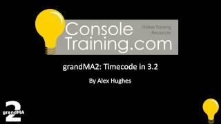 grandMA2: Timecode in 3.2 via Network MIDI