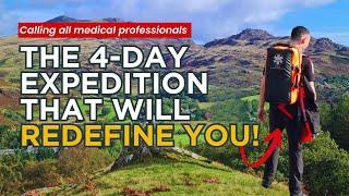 The 4-Day Expedition That Will Redefine You as a Medical Professional