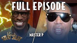 Master P FULL EPISODE | EPISODE 24 | CLUB SHAY SHAY