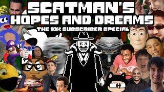 Scatman's Hopes and Dreams: The 10k VvvvvaVvvvvvr Subscriber Special