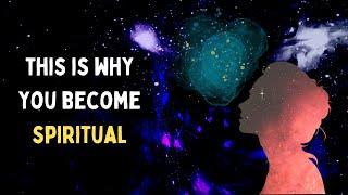 What Causes Spiritual Awakening?