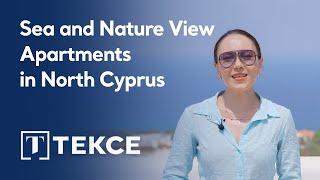 Sea and Nature View Apartments For Sale in North Cyprus Girne | TEKCE TV