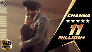 Sartaj Virk - Channa |  2015 | Lyrics - Garry Sandhu