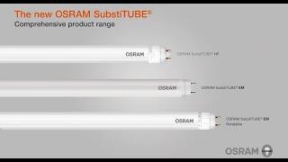 The new LED tubes: OSRAM SubstiTUBE - versatile, efficient and durable