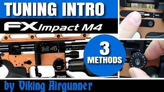 TUNING THE FX IMPACT M4 - 3 Methods | FX Impact M4 Series pt. 5