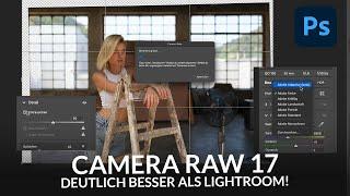 Camera RAW Update: Das findest du nicht in Lightroom