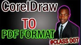 THE BEST WAY TO SAVE FROM CORELDRAW TO PDF FILE FORMAT TUTORIAL ENGLISH