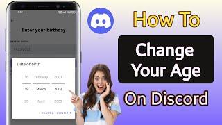 How to Change Your Age on Discord Mobile (New 2023) | Change Discord Date of Birth