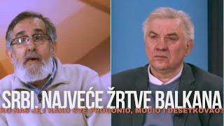 Unistavanje Srpsta na prostoru Balkana - Ko nas je i kako sve progonio, mucio i desetkovao?