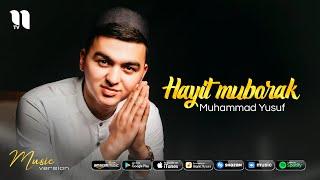 Muhammad Yusuf - Hayit muborak (audio 2021)