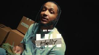 MG Migo - Helly (Official Video)