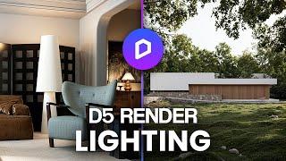 D5 Render: Lighting for Beginners