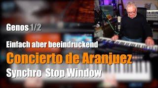 Genos1/2 - "Concierto de Aranjuez" - Funktion "Synchro Stop Window" - # 1504