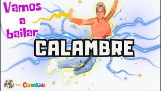 ¡Vamos a Bailar CALAMBRE!  Baile Divertido para Niños con CoreoKids - Activación física