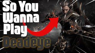 What Nobody Will Tell You About Deadeye! | Pick-A-Class | Lost Ark