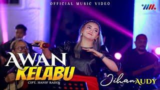JIHAN AUDY ft WAHANA MUSIK | AWAN KELABU | Music Video Ultra HD 4k