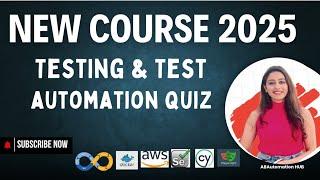 Testing & Test Automation Quiz || New Course || Get Access Today