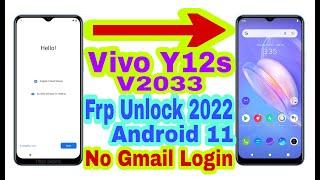 Vivo Y12s (V2033) Android 11 Frp Bypass Without Pc |New Trick 2022| Bypass Google Lock 100% Working