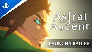 Astral Ascent - Launch Trailer | PS5 & PS4 Games