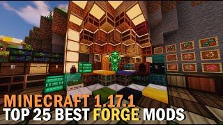 25 Minecraft 1.17.1 FORGE MODS | Best Minecraft Mods in 1.17 | New Mods in 1.17.1