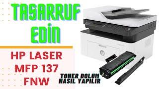 HP LAZER MFP 137 fnw TANITIM VE TONER DOLUMU I HP LASER MFP 137 fnw INTRODUCTION