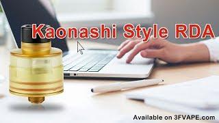 Kaonashi Style RDA