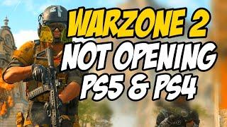 How To Fix Warzone 2 Not Launching on PS5 & PS4 | Warzone 2 Not Opening on PS5 or PS4 Fix