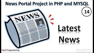 PHP And MySQL Project On Online News Portal : Latest News