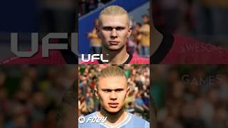 UFL vs EA FC 24 - Player Faces Comparison ft. #haaland #messi #mbappe #ufl #eafc24 #fc24