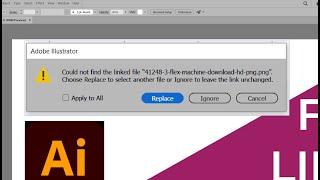 illustrator FILES MISSING or MODIFIED Error Solution