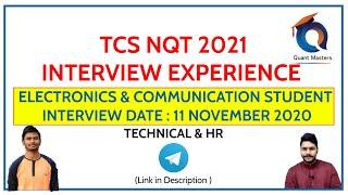 TCS NQT 2021 Interview Experience ( Technical and HR) | 11 Nov 2020 ELECTRONICS & COMMUNICATION