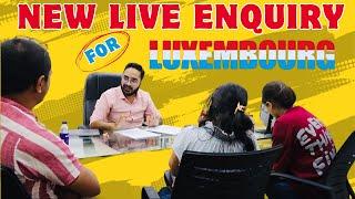 Live Inquiry for Luxembourg Work Permit | Jobs in Europe | Jobs in Luxembourg | #europe #visa #job