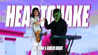 Dr Donk & Goblin Grave - Heartquake (OFFICIAL MUSIC VIDEO)