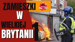 ZAMIESZKI W UK- CZY POWÓD TO NIEKONTROLOWANA EMIGRACJA?