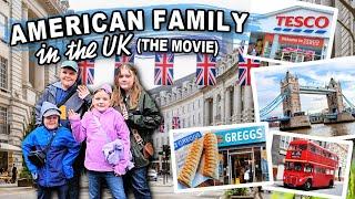 AMERICAN FAMILY'S FIRST TIME IN THE UK  - THE MOVIE | Bunches of Lunches