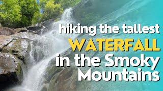 Tallest Waterfall in the Smoky Mountains!