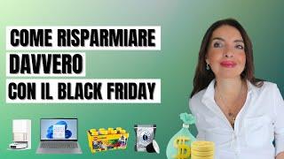 BLACK FRIDAY AMAZON: 3 SEGRETI da conoscere per RISPARMIARE davvero